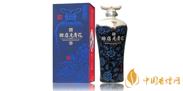 賒店元青花10年怎么樣 賒店元青花10年52度多少錢(qián)
